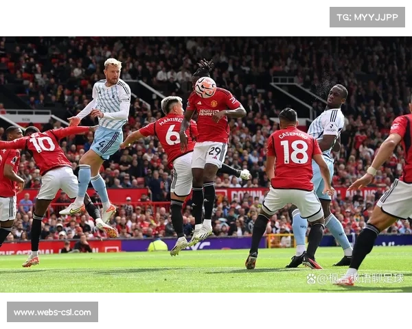 诺丁汉森林顽强逼平曼联 戴奇战术奏效制约红魔进攻 诺丁汉森林顽强逼平曼联 戴奇战术奏效制约红魔进攻